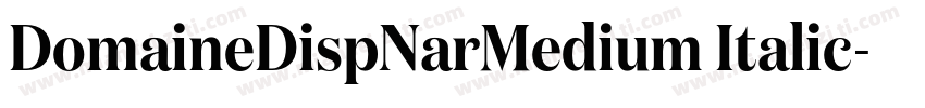 DomaineDispNarMedium Italic字体转换